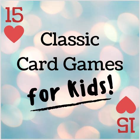15+ Best Fun Card Games for Kids .